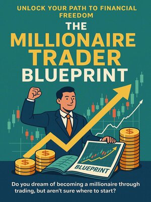 cover image of Millionaire Trader
